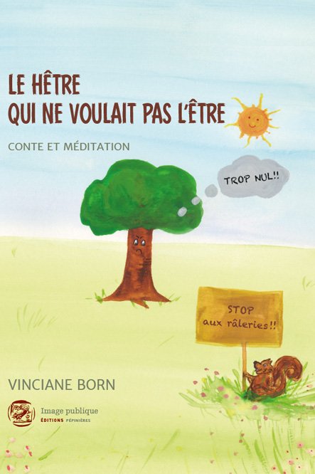 Le Hêtre qui ne voulait pas l’être